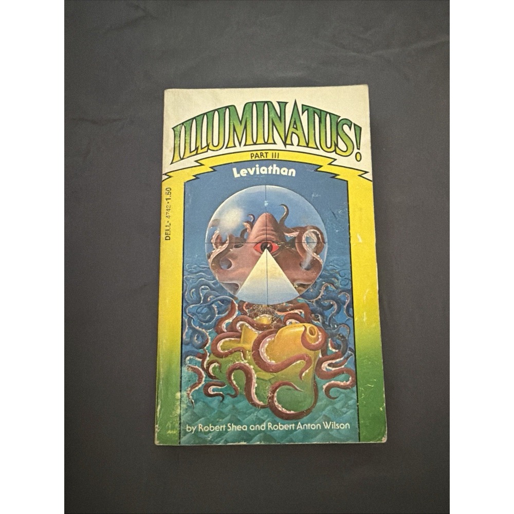 Illuminatus! Part 3 Leviathan Robert Shea Paperback Book
